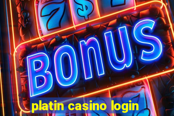 platin casino login